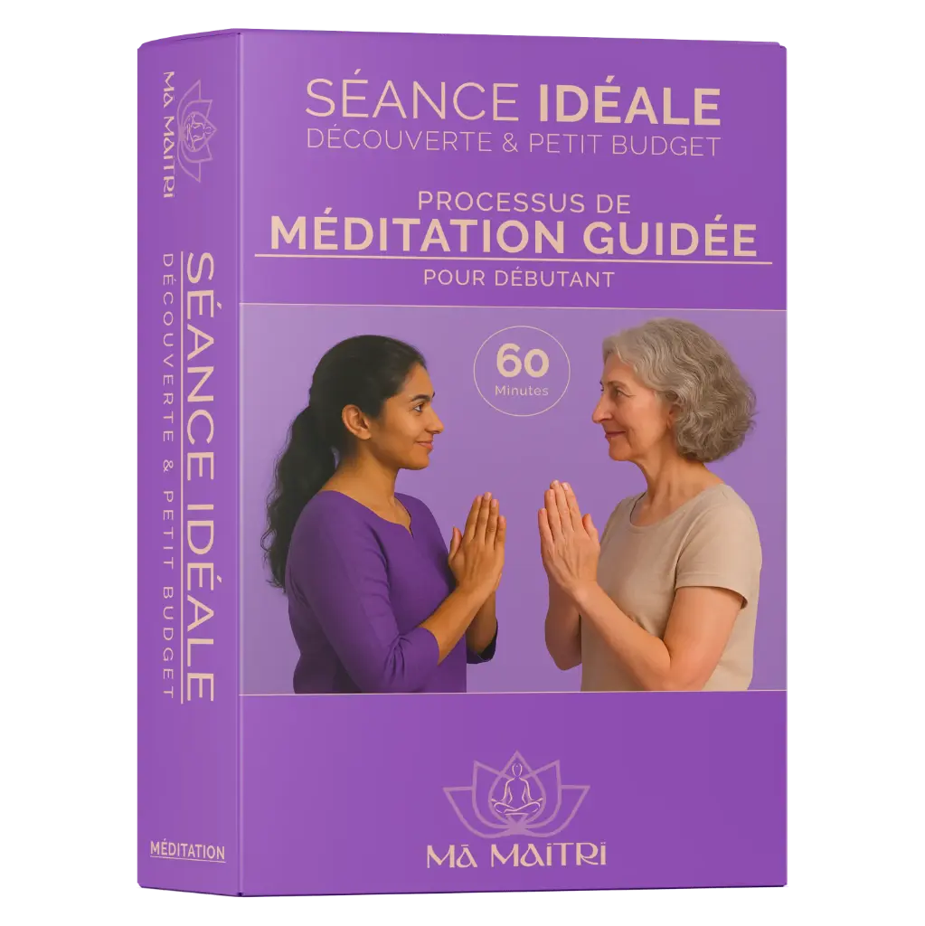 Séance idéale • Méditation Découverte et petit budget
